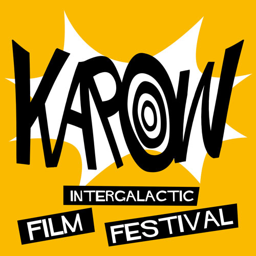 Kapow Intergalactic Film Festival