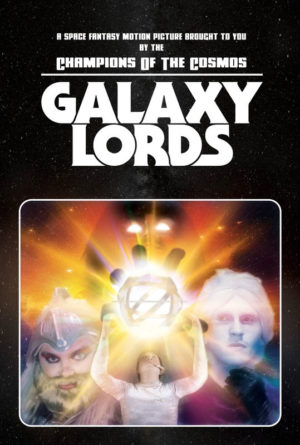 Galaxy Lords Poster