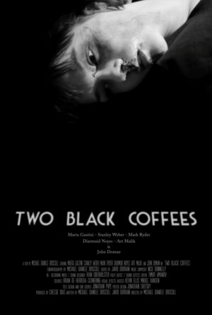 Two Black Coffees Poster