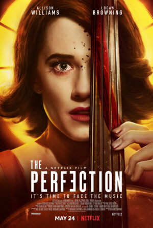 Q&A with Writer Eric Charmelo of The Perfection. Poster